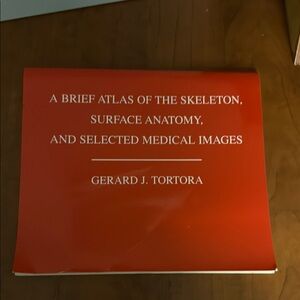 A Brief Atlas of the Skeleton by Gerard J. Tortora Medical Anatomy Book